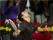 Bóng đá anh, ngoại hạng anh, lịch thi đấu euro 2012, Djokovic vô địch Madrid Masters 1000: Chào “Nhà vua” mới